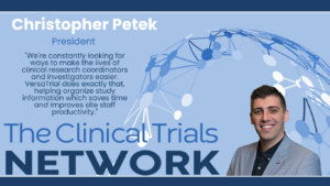 image with Christopher Petek the Clinical Trials Newtwork president. Banner with quote. Blue and white.